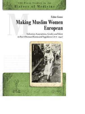 cover image of Making Muslim Women European